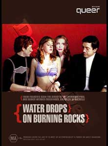 Water Drops on Burning Rocks | Gouttes d